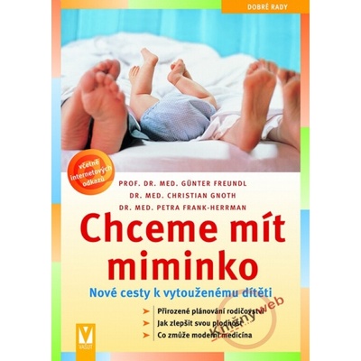 Chceme mít miminko - Günter Freundl