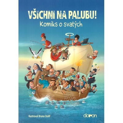 Všichni na palubu! - Komiks o svatých