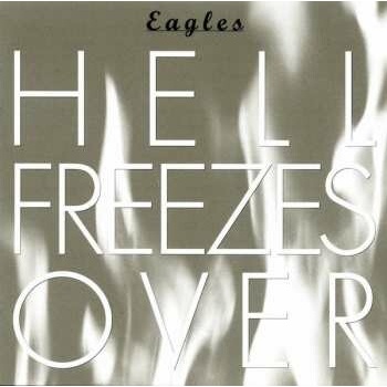 Eagles - Hell Freezes Over CD