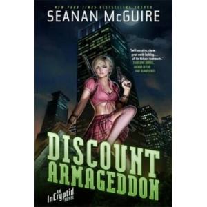 Discount Armageddon | Seanan McGuire (ISBN: 9781472113139)