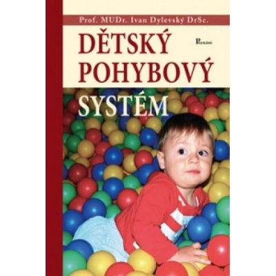Dětský pohybový systém | Ivan Dylevský