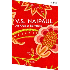 Area of Darkness | V. S. Naipaul (ISBN: 9781035051809)
