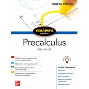 Schaum's Outline of Precalculus, Fourth Edition | Fred Safier (ISBN: 9781260454208)