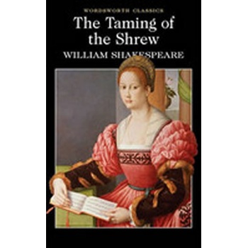 The Taming of the Shrew - William Shakespeare