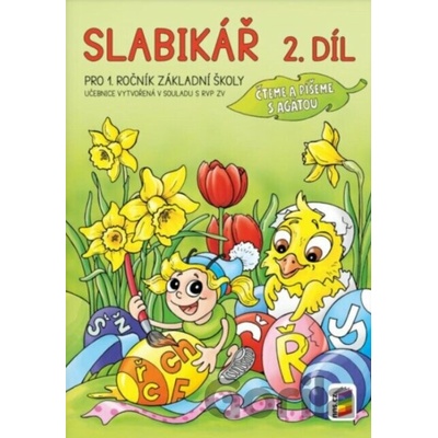Slabikář, 2. díl (Čteme a píšeme s Agátou)