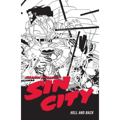 Frank Millers Sin City Volume 7: Hell And Back fourth Edit