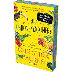 The Unhoneymooners - Sie können sich nicht ausstehen und fliegen gemeinsam in die Flitterwochen (ISBN: 9783492064088)