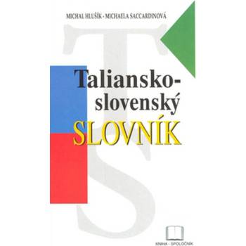 Taliansko-slovenský slovník SK Hlušík, Michal; Saccardinová, Michaela