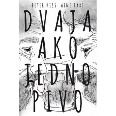Dvaja ako jedno pivo