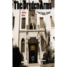 The Dryden Arms House of Despair, a Comedy