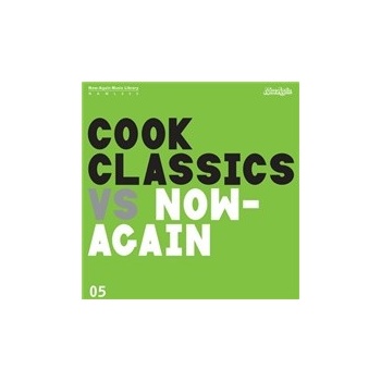 Cook Classics - Cook Classics Vs. Now-Again