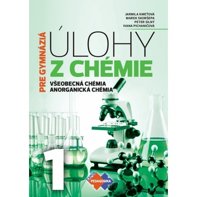 Úlohy z chémie 1 pre gymnáziá