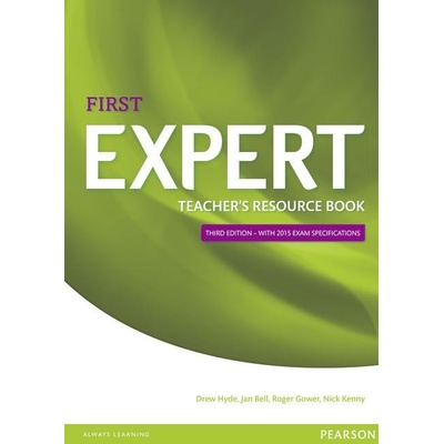 Expert First 3rd Edition Teacher's Book With 2015 Exam Specifications Drew Hyde