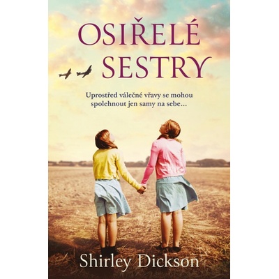 Osiřelé sestry - Shirley Dickson