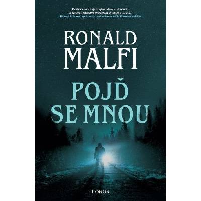 Pojď se mnou - Ronald Malfi