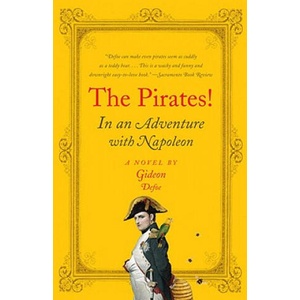 The Pirates! : In an Adventure with Napoleon | Gideon Defoe (ISBN: 9780307274922)