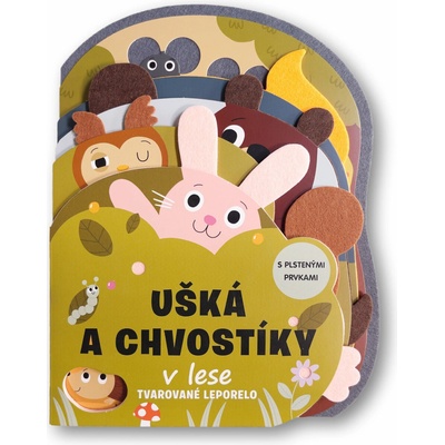 Ušká a chvostíky v lese Tvarované leporelo