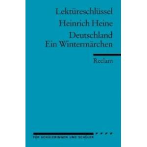 Lektüreschlüssel Heinrich Heine 'Deutschland. Ein Wintermärchen | Heinrich Heine (2003)