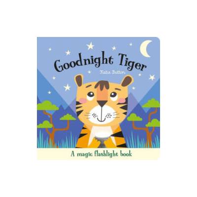 Goodnight Tiger | Daisy Snow, Zhanna Ovocheva