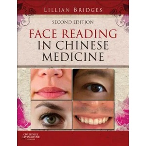 Face Reading in Chinese Medicine | Lillian Bridges (2012)