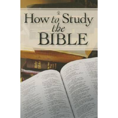 How to Study the Bible | Rose Publishing