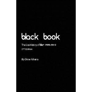 Black Book: The Live History of blur (ISBN: 9781480171206)