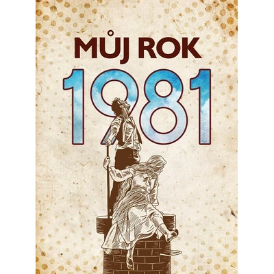 Můj rok 1981