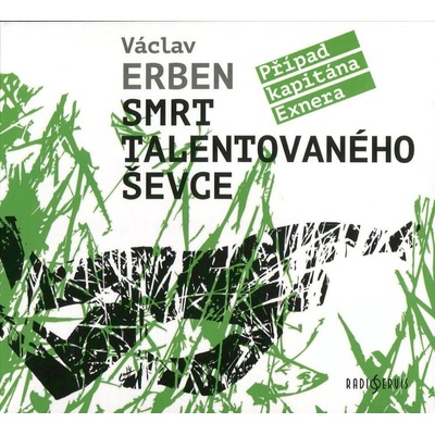 Smrt talentovaného ševce