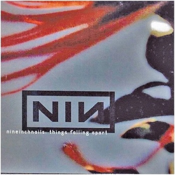 NINE INCH NAILS: THINGS FALLING APART CD