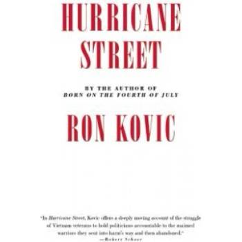 Hurricane Street | Ron Kovic