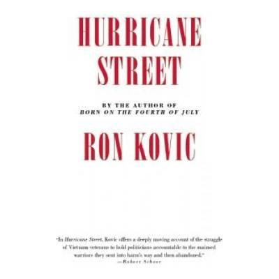 Hurricane Street | Ron Kovic