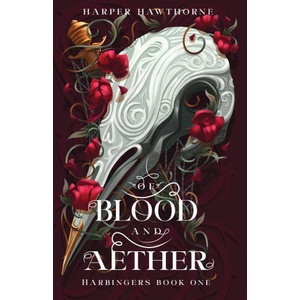 Of Blood and Aether | Harper Hawthorne (2024)