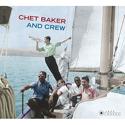 BAKER CHET: AND CREW -BONUS TR/DIGI-, CD