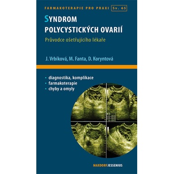 Syndrom polycystických ovarií - David Cibula, Luboslav Stárka, Jana Vrbíková