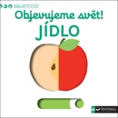 Objevujeme svět! Jídlo