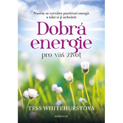 Dobrá energie pro váš život