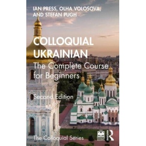 Colloquial Ukrainian | Olha Volosova, Stefan Pugh (ISBN: 9781032585109)