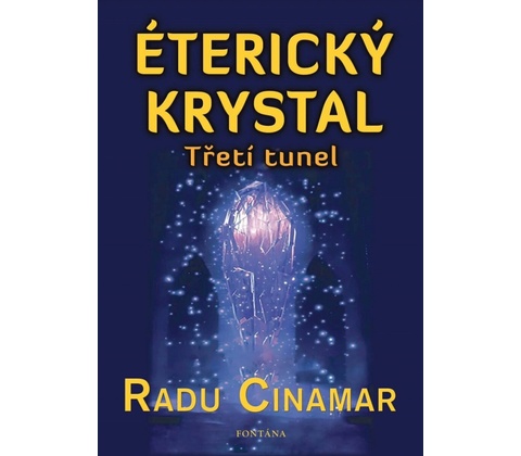 Éterický krystal - Radu Cinamar
