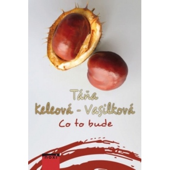 Co to bude?