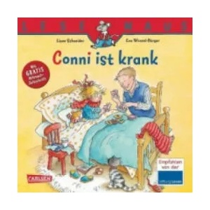 LESEMAUS 87: Conni ist krank | Liane Schneider, Eva Wenzel-Bürger (2013)