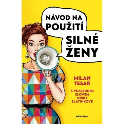 Návod na použití silné ženy Mladá fronta