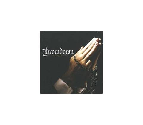 THROWDOWN: VENDETTA CD
