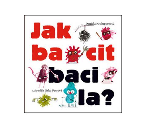 Jak bacit bacila