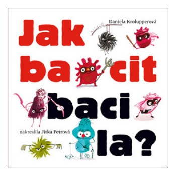 Jak bacit bacila