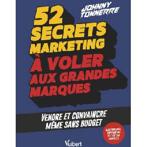 52 secrets marketing à voler aux grandes marques | Tonnerre (2026)