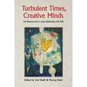 Turbulent Times, Creative Minds | Erel Shalit, Murray Stein (ISBN: 9781630514457)
