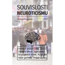 Souvislosti neuroticismu - Vladimíra Lovasová