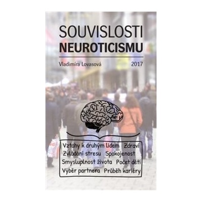 Souvislosti neuroticismu - Vladimíra Lovasová