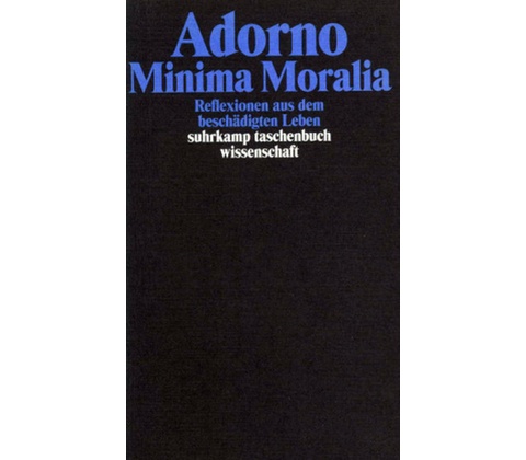 Minima Moralia