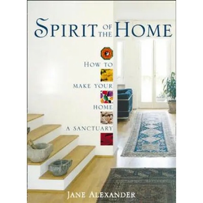 Spirit of the Home | Jane Alexander